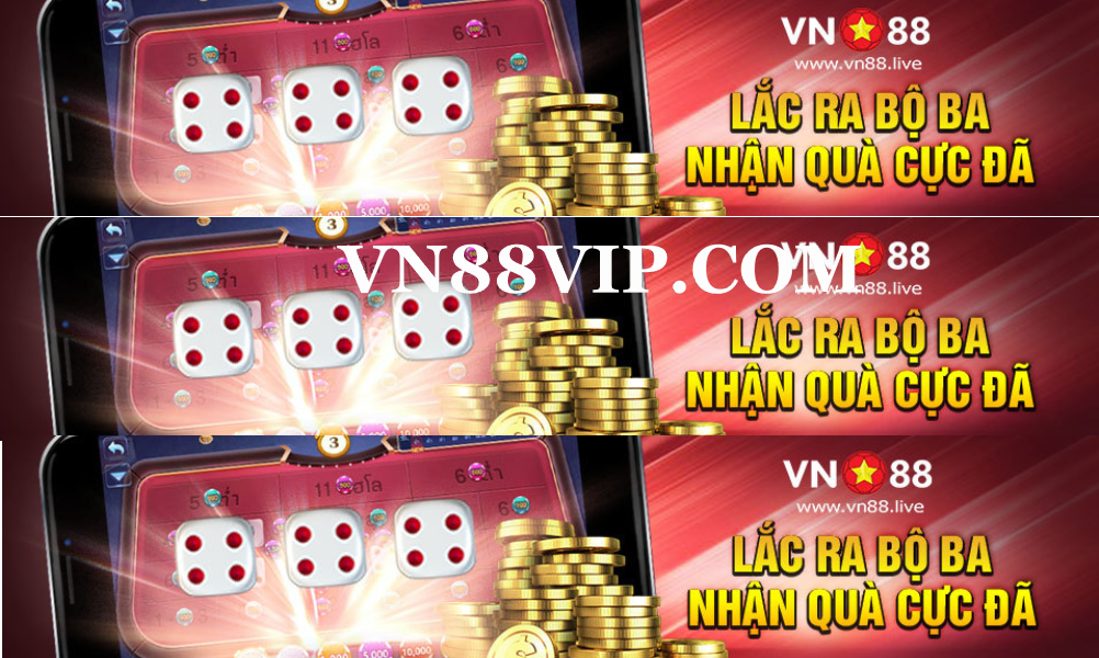 Lắc Ra Bộ Ba – Nhận Quà Cực Đã Tại VN88VIP.COM