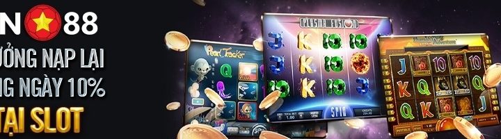 THƯỞNG NẠP LẠI HÀNG NGÀY 10% TẠI SLOTS